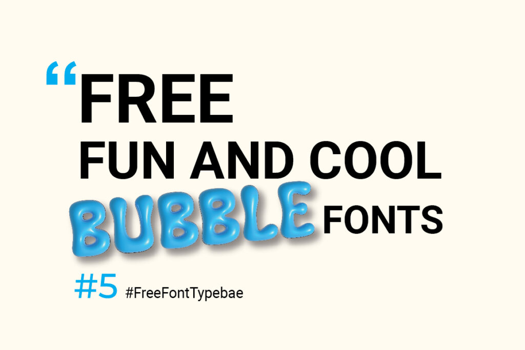 Free Fun Bubble Fonts