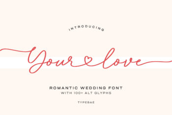 Your Love - Romantic Wedding Font