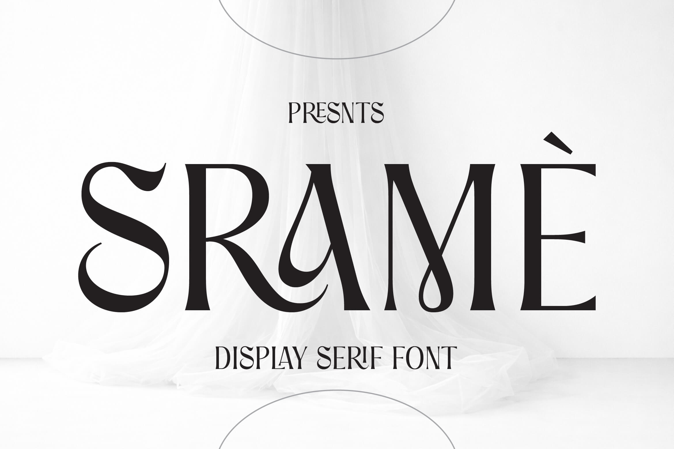 Srame - Modern Stylish Serif Font